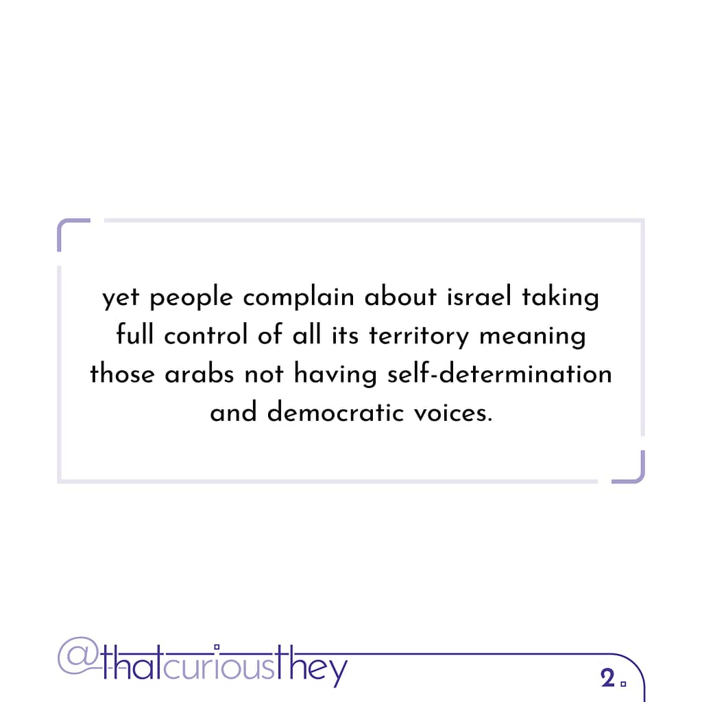 yet people complain about israel taking full control of all its territory meaning those arabs not having self-determination and democratic voices.